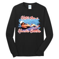 Hotter Than A Hoochie Coochie Country Tall Long Sleeve T-Shirt