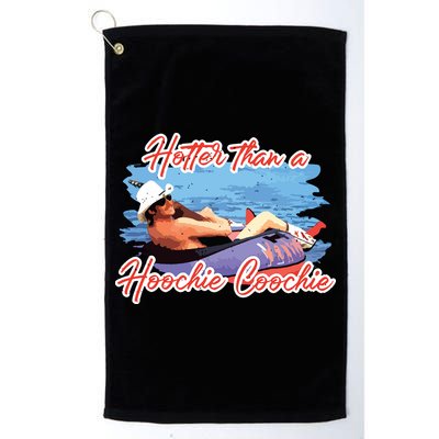 Hotter Than A Hoochie Coochie Country Golf Towel