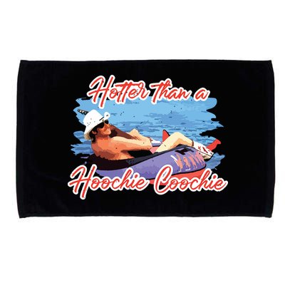 Hotter Than A Hoochie Coochie Country Microfiber Hand Towel