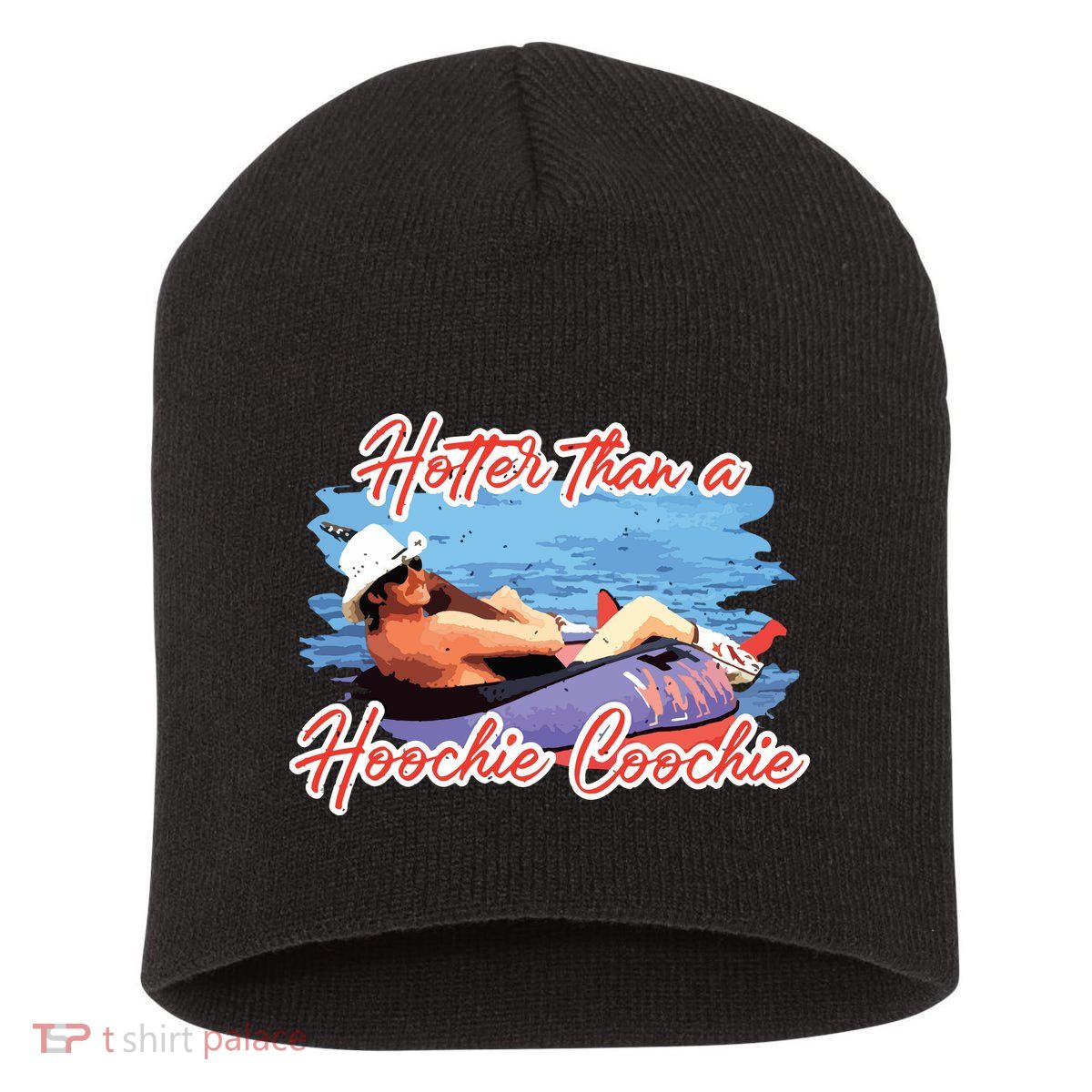 Hotter Than A Hoochie Coochie Country Short Acrylic Beanie