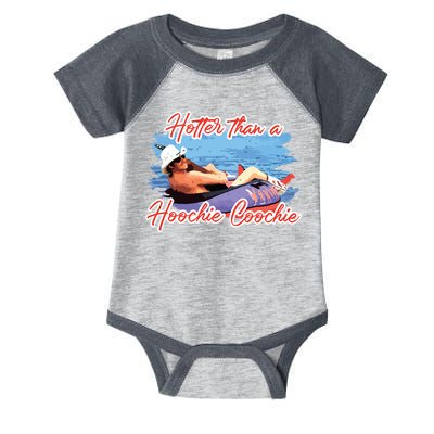 Hotter Than A Hoochie Coochie Country Infant Baby Jersey Bodysuit
