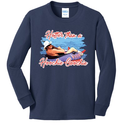 Hotter Than A Hoochie Coochie Country Kids Long Sleeve Shirt