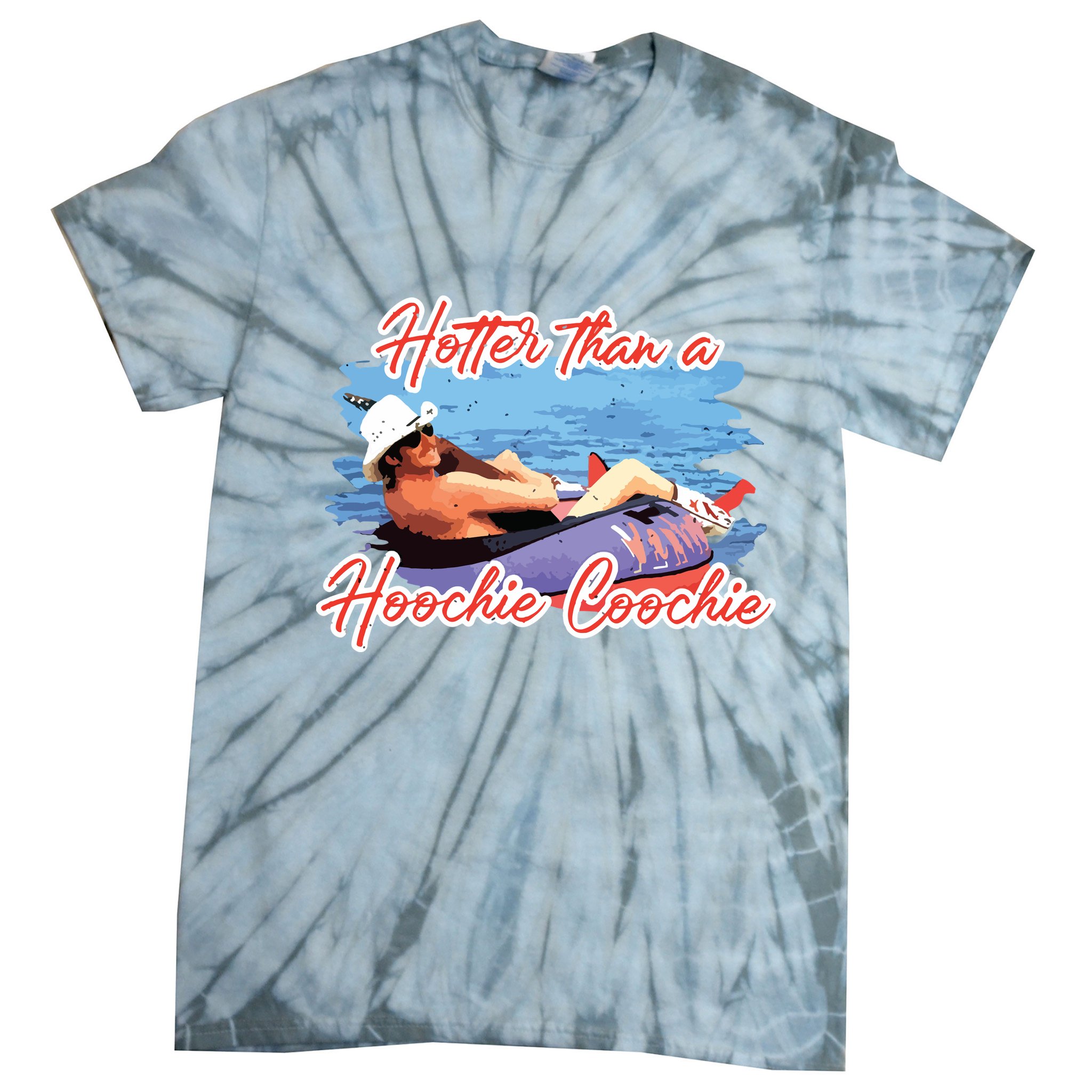 Hotter Than A Hoochie Coochie Country Tie-Dye T-Shirt