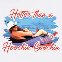 Hotter Than A Hoochie Coochie Country Garment-Dyed Sweatshirt