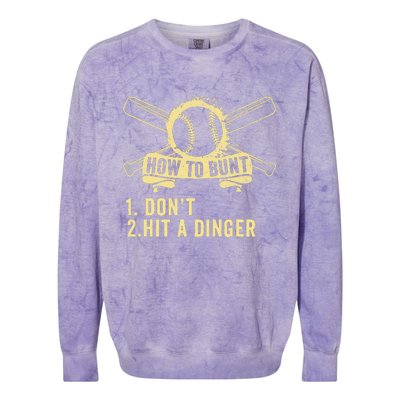 How To Bunt Don't Hit a Dinger Big Hit Baseball Colorblast Crewneck Sweatshirt