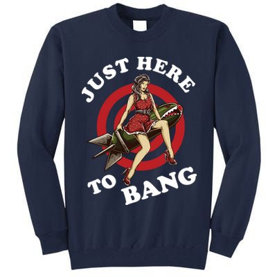 Here To Bang 4th Of July Pin Up Girl Rocket Tall Sweatshirt