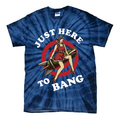 Here To Bang 4th Of July Pin Up Girl Rocket Tie-Dye T-Shirt