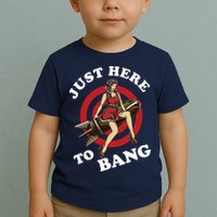Here To Bang 4th Of July Pin Up Girl Rocket Toddler T-Shirt