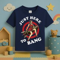 Here To Bang 4th Of July Pin Up Girl Rocket Toddler T-Shirt