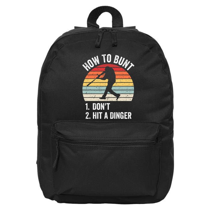 How To Bunt DonT Hit A Dinger Funny Baseball Player 16 in Basic Backpack