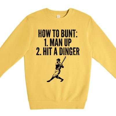 How To Bunt, Hit A Dinger Funny Baseball Player Home Run Fun Premium Crewneck Sweatshirt