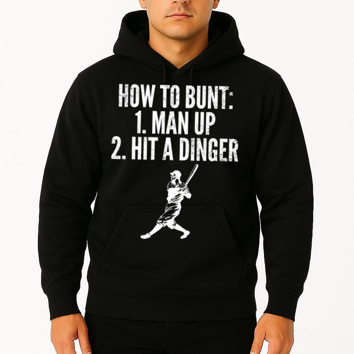 How To Bunt, Hit A Dinger Funny Baseball Player Home Run Fun Hoodie