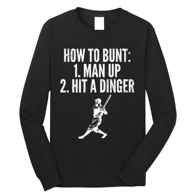 How To Bunt, Hit A Dinger Funny Baseball Player Home Run Fun Long Sleeve Shirt