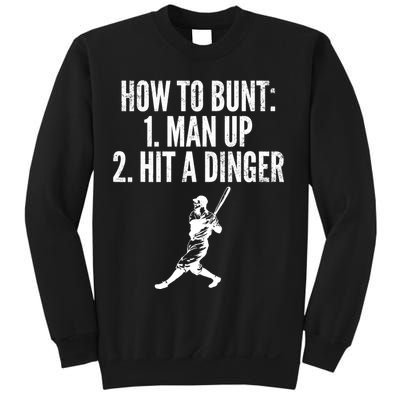 How To Bunt, Hit A Dinger Funny Baseball Player Home Run Fun Sweatshirt