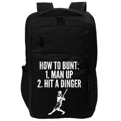 How To Bunt, Hit A Dinger Funny Baseball Player Home Run Fun Impact Tech Backpack