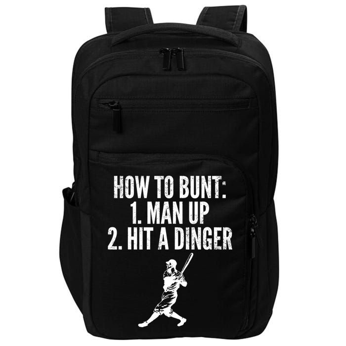 How To Bunt, Hit A Dinger Funny Baseball Player Home Run Fun Impact Tech Backpack