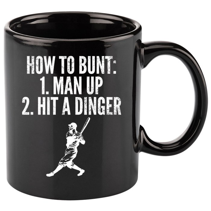 How To Bunt, Hit A Dinger Funny Baseball Player Home Run Fun 11oz C Handle Ceramic Mug