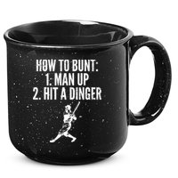 How To Bunt, Hit A Dinger Funny Baseball Player Home Run Fun 15oz Campfire Ceramic Mug