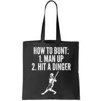 How To Bunt, Hit A Dinger Funny Baseball Player Home Run Fun Bag