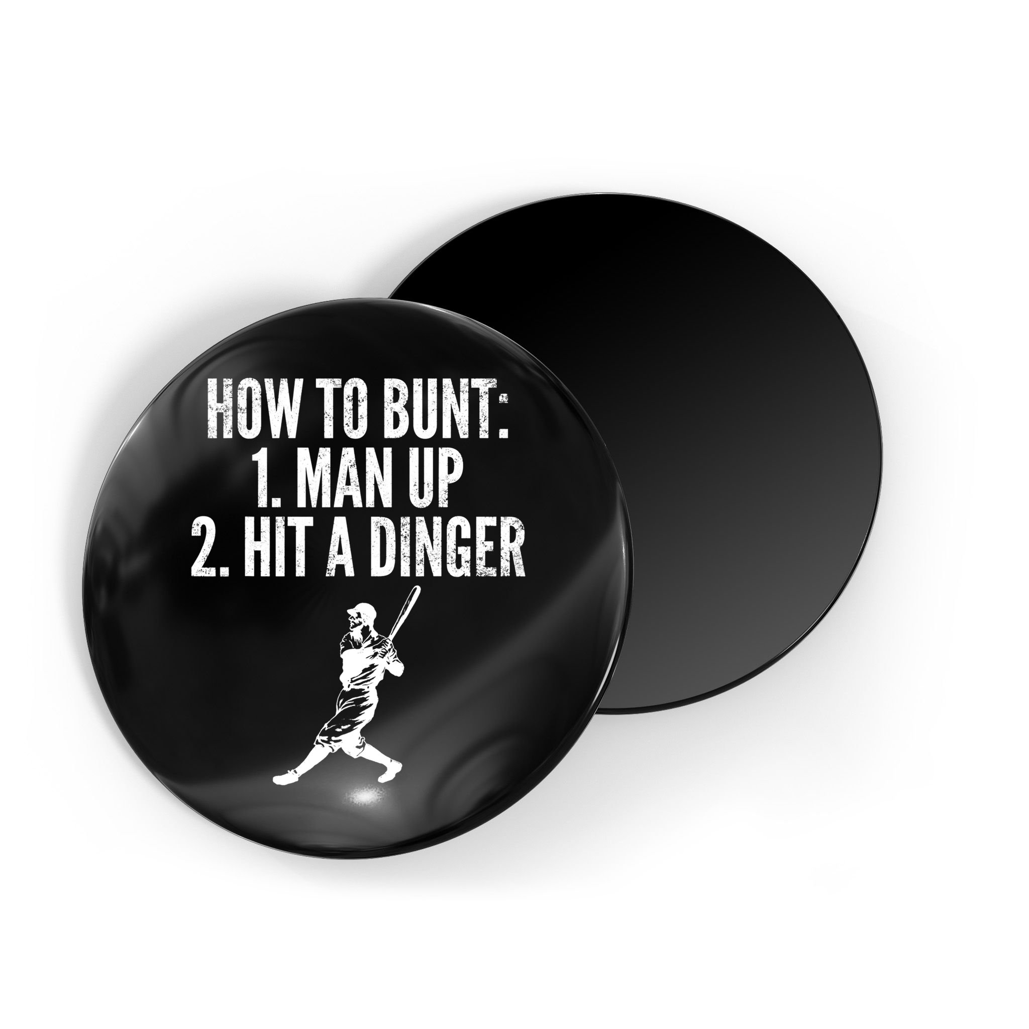 How To Bunt, Hit A Dinger Funny Baseball Player Home Run Fun Magnet