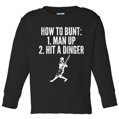 How To Bunt, Hit A Dinger Funny Baseball Player Home Run Fun Toddler Long Sleeve Shirt