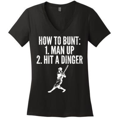 How To Bunt, Hit A Dinger Funny Baseball Player Home Run Fun Women's V-Neck T-Shirt