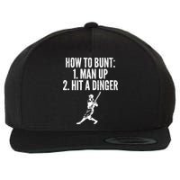 How To Bunt, Hit A Dinger Funny Baseball Player Home Run Fun Wool Snapback Cap