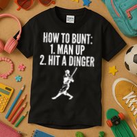 How To Bunt, Hit A Dinger Funny Baseball Player Home Run Fun Kids T-Shirt