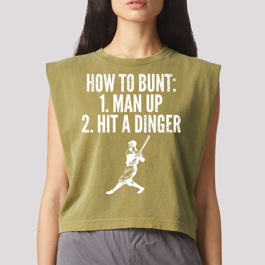 How To Bunt, Hit A Dinger Funny Baseball Player Home Run Fun Garment-Dyed Women's Muscle Tee