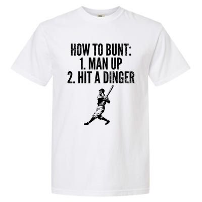 How To Bunt, Hit A Dinger Funny Baseball Player Home Run Fun Garment-Dyed Heavyweight T-Shirt