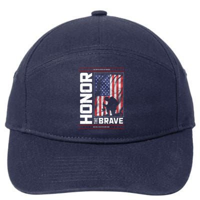 Honor The Brave Who Will Never Return Home Usa Memorial Day Patriotic 7-Panel Snapback Hat