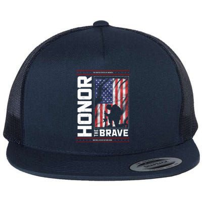 Honor The Brave Who Will Never Return Home Usa Memorial Day Patriotic Flat Bill Trucker Hat