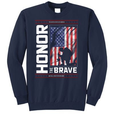 Honor The Brave Who Will Never Return Home Usa Memorial Day Patriotic Tall Sweatshirt