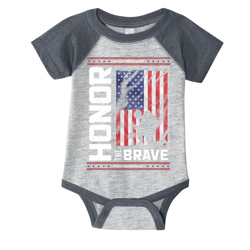 Honor The Brave Who Will Never Return Home Usa Memorial Day Patriotic Infant Baby Jersey Bodysuit