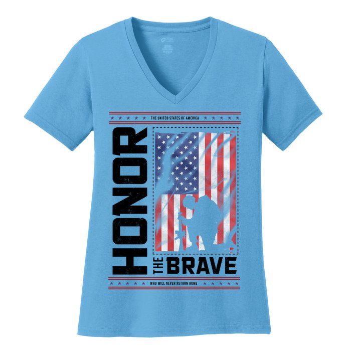 Honor The Brave Who Will Never Return Home Usa Memorial Day Patriotic Women's V-Neck T-Shirt
