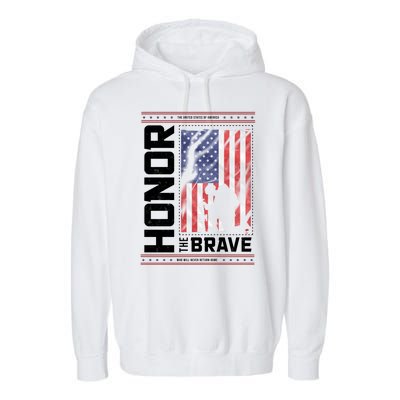 Honor The Brave Who Will Never Return Home Usa Memorial Day Patriotic Garment-Dyed Fleece Hoodie