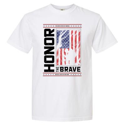 Honor The Brave Who Will Never Return Home Usa Memorial Day Patriotic Garment-Dyed Heavyweight T-Shirt