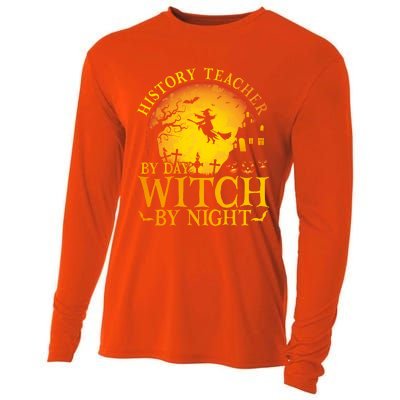 History Teacher By Day Witch By Night Halloween Teachers Gift Cooling Performance Long Sleeve Crew