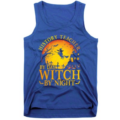 History Teacher By Day Witch By Night Halloween Teachers Gift Tank Top