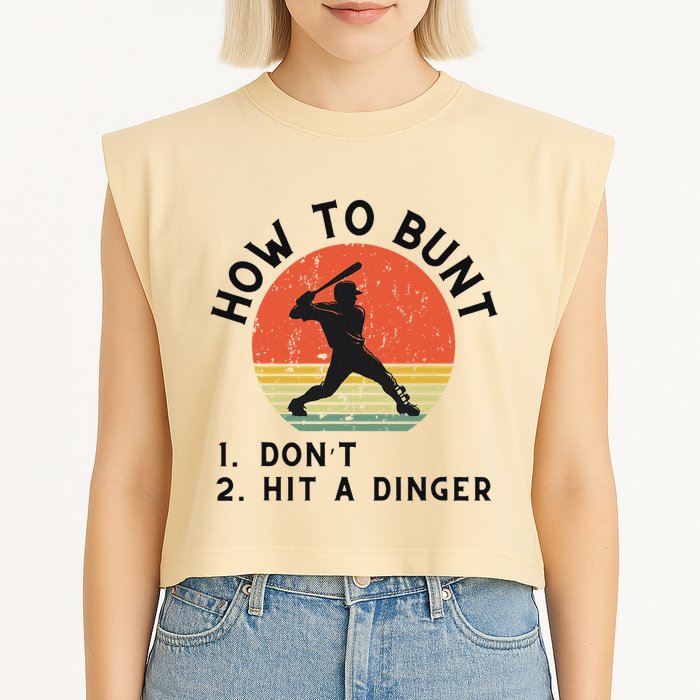 How To Bunt DonT Hit A Dinger Baseball Player Garment-Dyed Women's Muscle Tee
