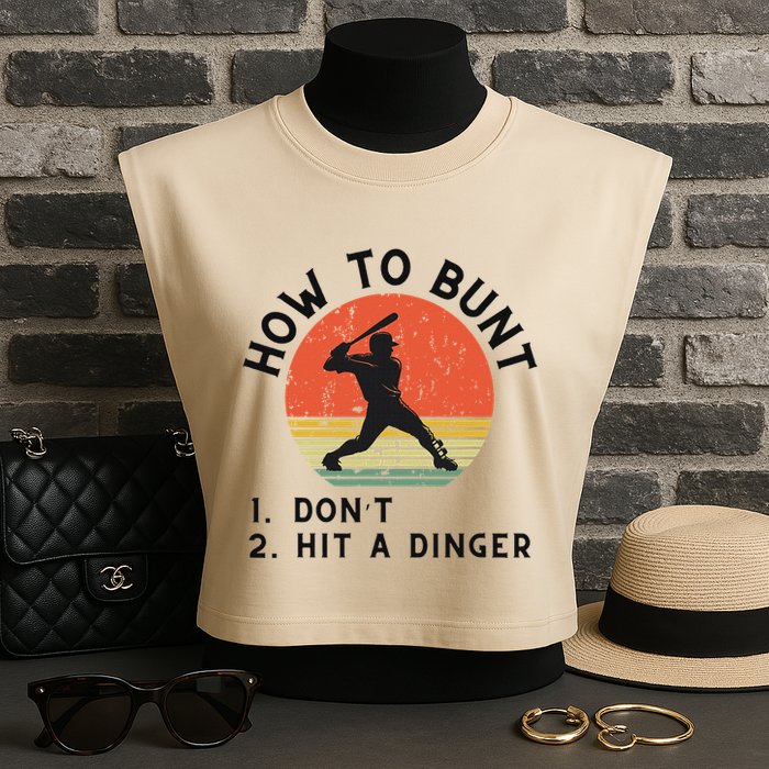 How To Bunt DonT Hit A Dinger Baseball Player Garment-Dyed Women's Muscle Tee
