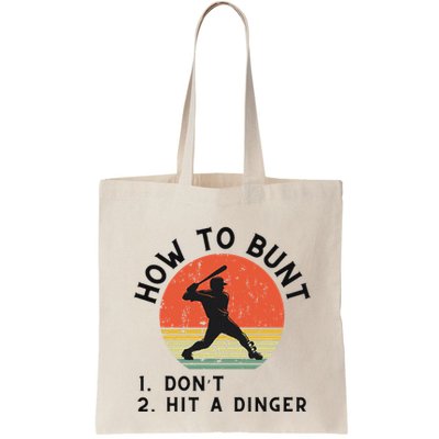 How To Bunt DonT Hit A Dinger Baseball Player Bag