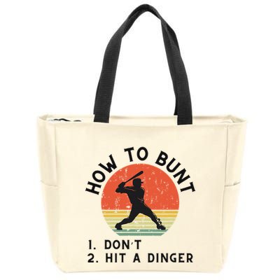 How To Bunt DonT Hit A Dinger Baseball Player Zip Tote Bag