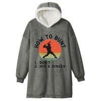 How To Bunt DonT Hit A Dinger Baseball Player Hooded Wearable Blanket
