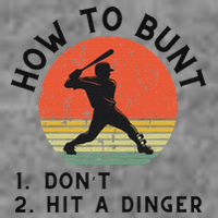How To Bunt DonT Hit A Dinger Baseball Player 7-Panel Snapback Hat