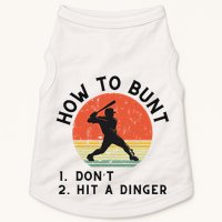 How To Bunt DonT Hit A Dinger Baseball Player Doggie Tank