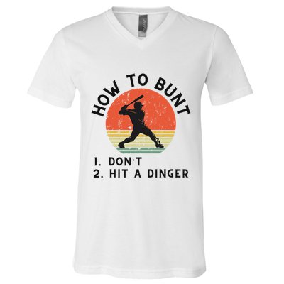 How To Bunt DonT Hit A Dinger Baseball Player V-Neck T-Shirt