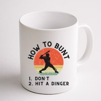 How To Bunt DonT Hit A Dinger Baseball Player Mug
