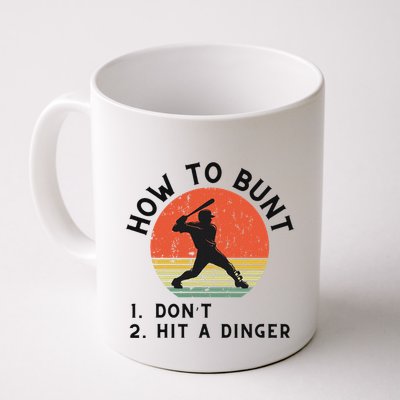 How To Bunt DonT Hit A Dinger Baseball Player Mug