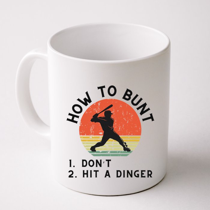 How To Bunt DonT Hit A Dinger Baseball Player Mug